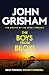 The Boys from Biloxi by John Grisham