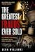 THE GREATEST FRAUDS EVER SOLD by Lena Williams