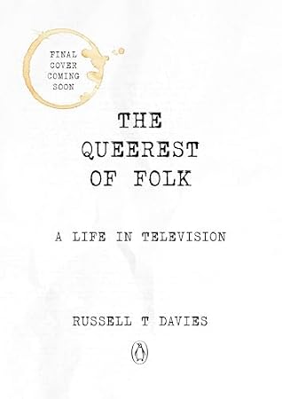 The Queerest of Folk: A Life in Television