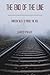The End Of The Line: Thirte...