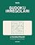 Sudoku Irregolari a Caratte...
