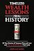 Timeless Wealth Lessons from History by Airplane Mode Books Timeless Wealth Lessons from History by Airplane Mode Books