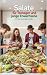 Salate für Teenager und junge Erwachsene – 111 leckere Rezepte by Christian N.
