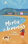 Merta edemmäs