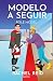 Modelo a seguir (Game Changers, #5)