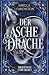 Der Aschedrache (Dravencos University) (German Edition)