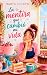 La mentira que cambió mi vida (Spanish Edition)