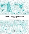 Talk To Me In Kor...