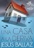 Una casa a la deriva (Grume...