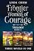 Frontier Women of Courage: ...