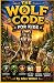 The Wolf Code For Kids: Unl...
