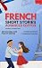 Master French with Short St...