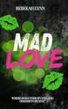 Mad Love (The Popular Monster World)