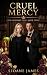 Cruel Mercy by Sloane James