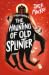 The Haunting of Old Splinter