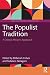 The Populist Tradition: A C...