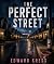 The Perfect Street: A Subur...