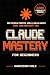 Claude Mastery: Claude AI f...