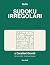 Sudoku Irregolari a Caratte...