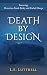 Death by Design - (Newcastl...
