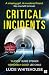 Critical Incidents (Robin Lyons, #1)