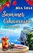 Sommergeheimnisse am Gardasee: Liebe in Italien (Urlaubsromane fürs Herz 9) (German Edition)