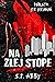 Na zlej stope (Mindf*ck, #2)