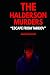 The Halderson Murders: Esca...