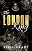 The London King: Book 1 of ...