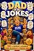 Dad of all Jokes: 100 Legen...