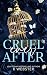 Cruel Ever After | Eine spi...