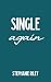 Single Again
