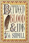 Between Blood and...