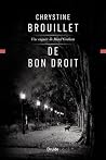DE BON DROIT. UNE...