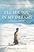 I'll See You In My Dreams : A Sister's Memoir