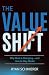 The Value Shift: Why Work I...