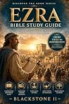 Ezra Bible Study ...