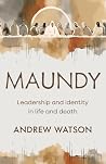 Maundy: Leadershi...