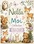 Nella & Moi Collection: For...