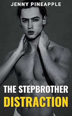 The Stepbrother Distraction