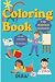 COLORING BOOK: FOR KIDS