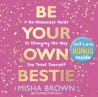 Be Your Own Besti...