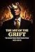 THE ART OF THE GRIFT: The A...