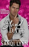 Blind Date: A Bil...