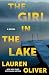 The Girl in the Lake by Lauren Oliver