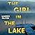 The Girl in the Lake: A Novel (Dept of Unexplained Phenomenon #1)