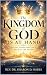 The Kingdom of God Is at Ha...