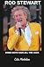 ROD STEWART SOME GUYS HAVE ...