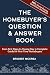 The Homebuyer’s Question an...
