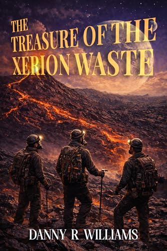 Treasure of the Xerion Waste (Kindle Edition)